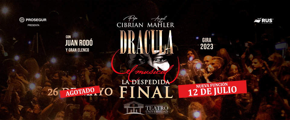 Drácula: El Musical, la Despedida Final
