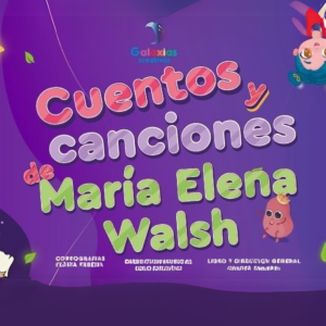 Cuentos y canciones de María Elena Walsh